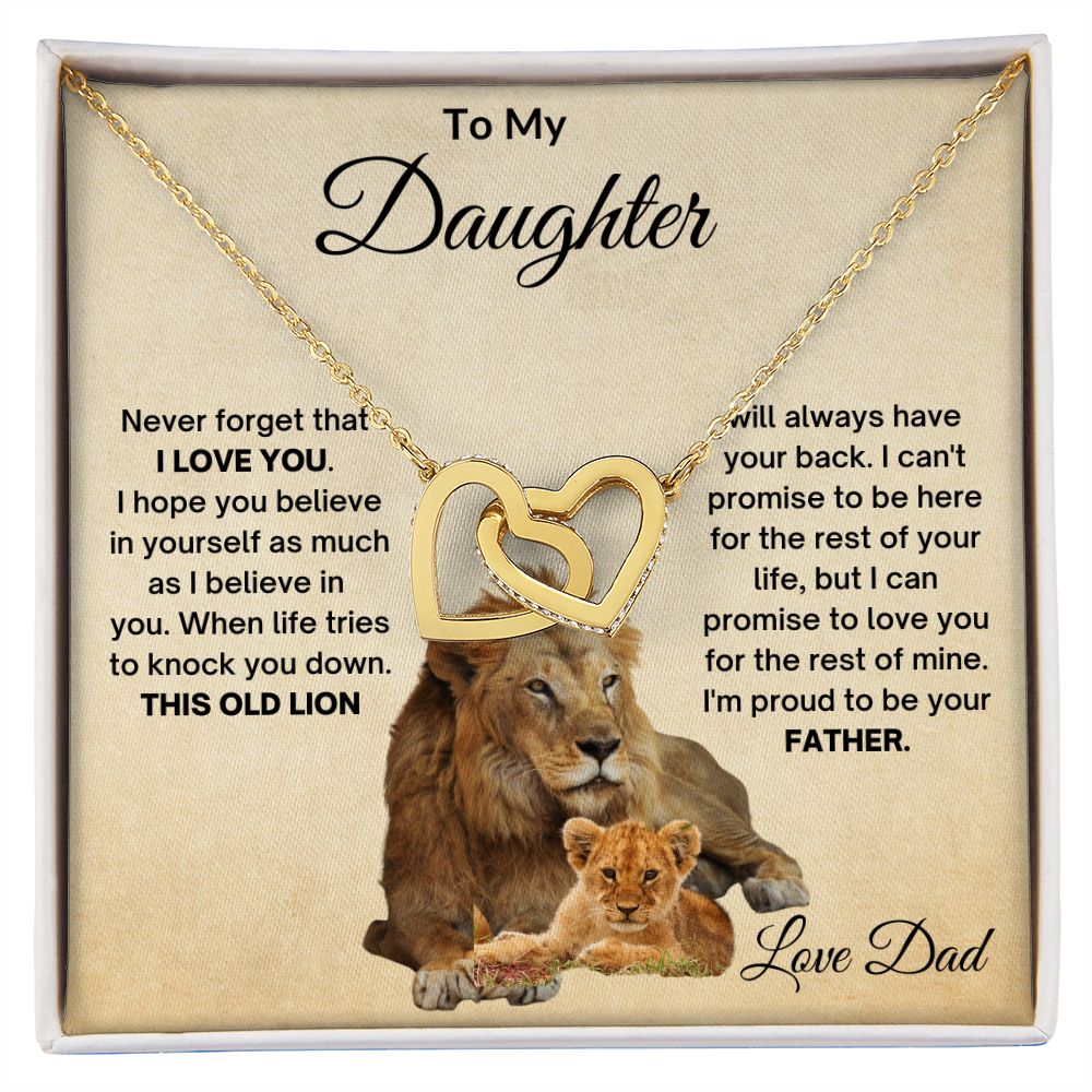 TO MY DAUGHTER OLD LION INTERLOCKING HEARTS