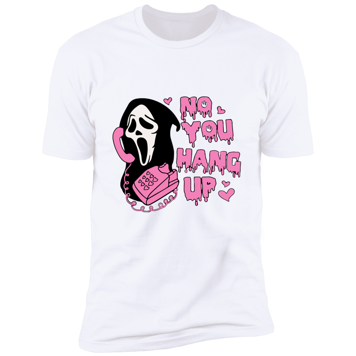 NO! YOU HANG UP! Short Sleeve Unisex T-Shirt