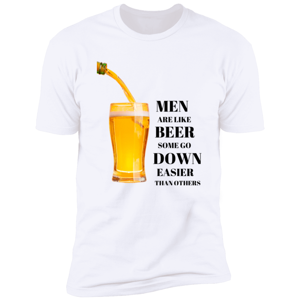 MEN ARE LIKE BEER FUNNY T-SHIRT