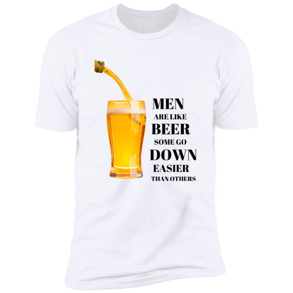 MEN ARE LIKE BEER FUNNY T-SHIRT