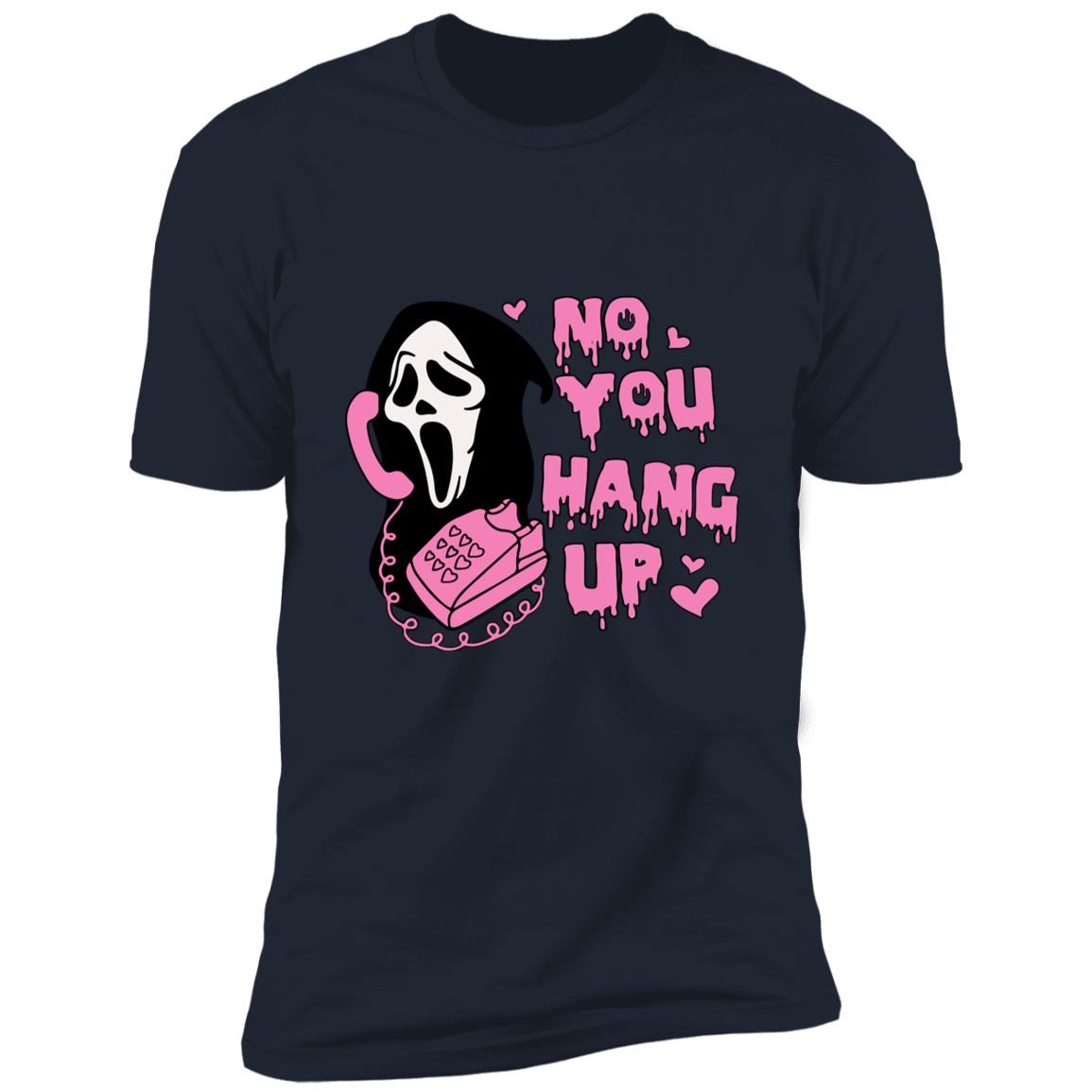NO! YOU HANG UP! Short Sleeve Unisex T-Shirt