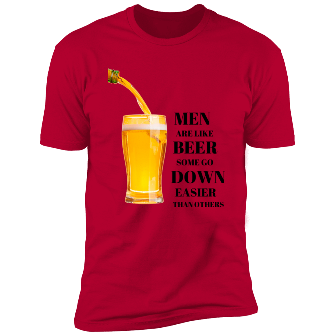 MEN ARE LIKE BEER FUNNY T-SHIRT