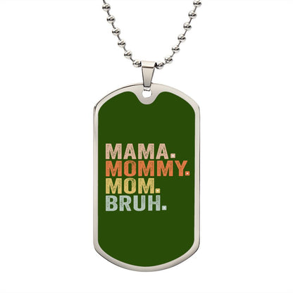 BRUH DOG TAG DARK GREEN