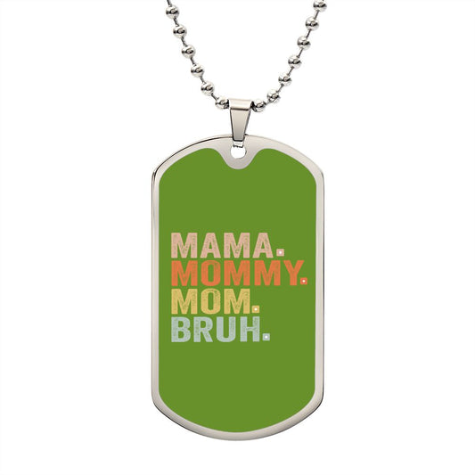 BRUH DOG TAG ARMY GREEN