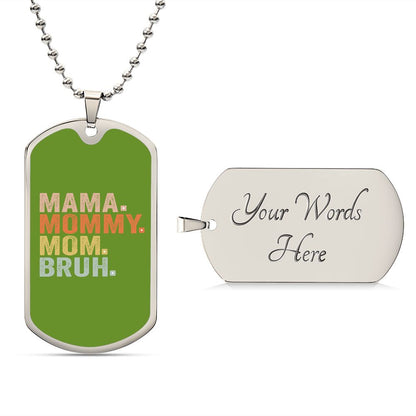 BRUH DOG TAG ARMY GREEN