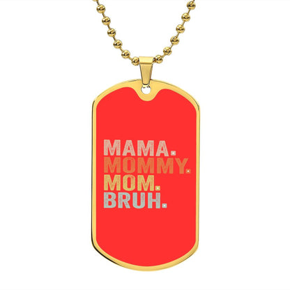 BRUH DOG TAG RED