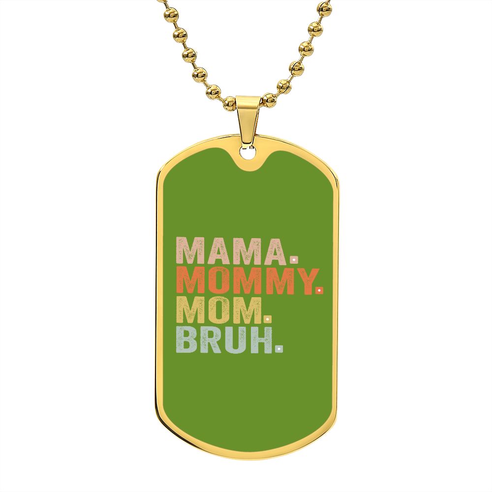 BRUH DOG TAG ARMY GREEN