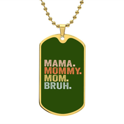 BRUH DOG TAG DARK GREEN