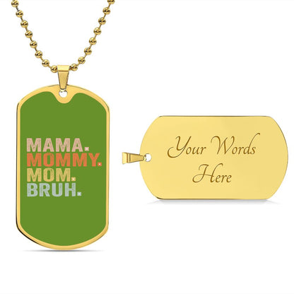 BRUH DOG TAG ARMY GREEN