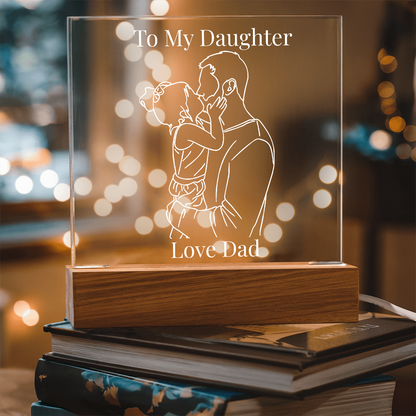 “To My Daughter” Personalized LED Acrylic Night Light — Love Dad Gift