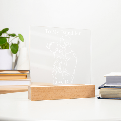 “To My Daughter” Personalized LED Acrylic Night Light — Love Dad Gift