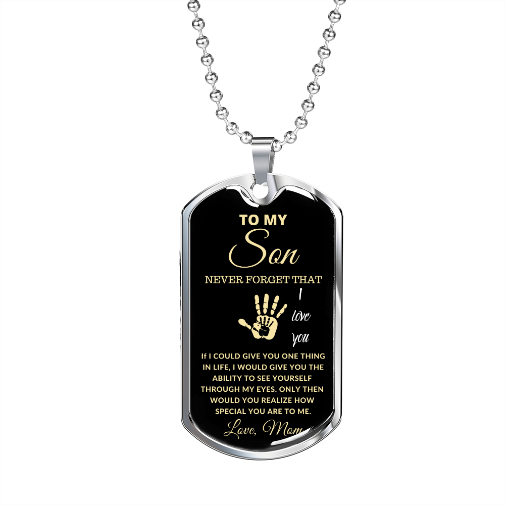 TO MY SON DOG TAG
