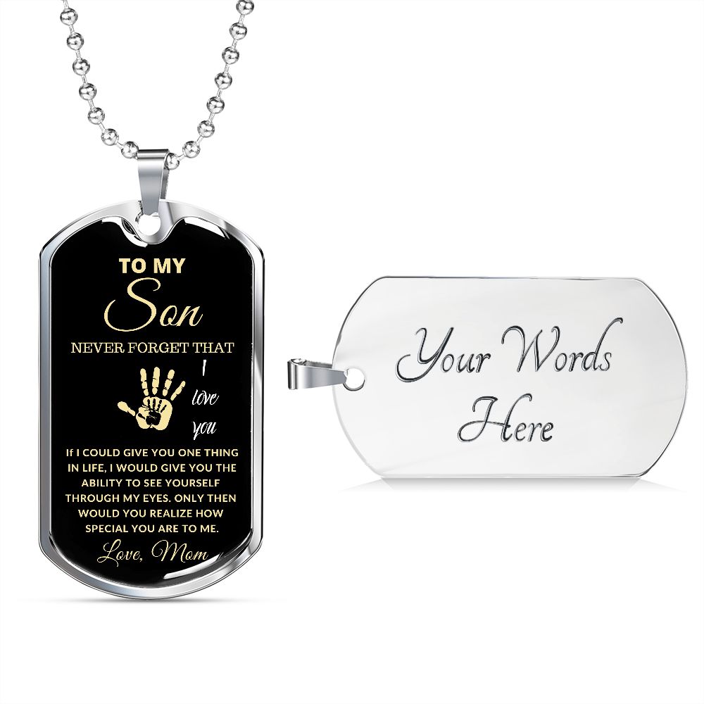 TO MY SON DOG TAG