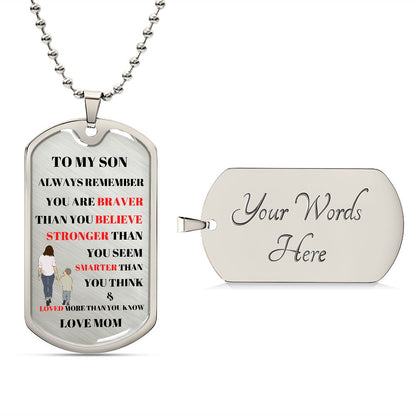 TO MY SON DOG TAG LOVE MOM