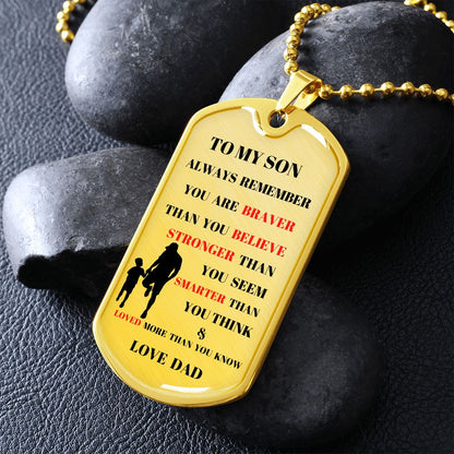 TO MY SON ALWAY REMEMBER TRANS