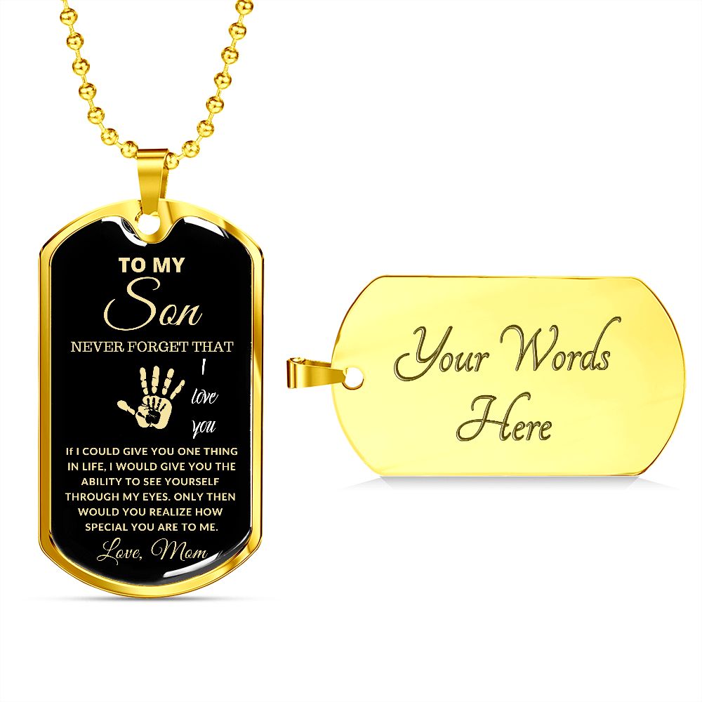 TO MY SON DOG TAG