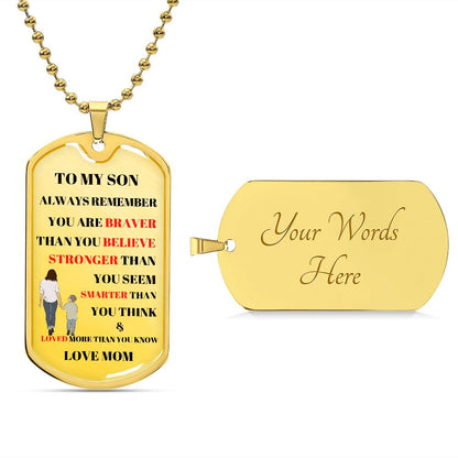TO MY SON DOG TAG LOVE MOM