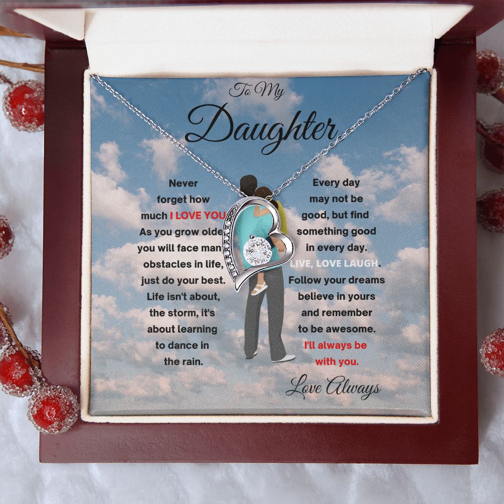 FOREVER LOVE TO MY DAUGHTER  WITH DAD CLOUDS