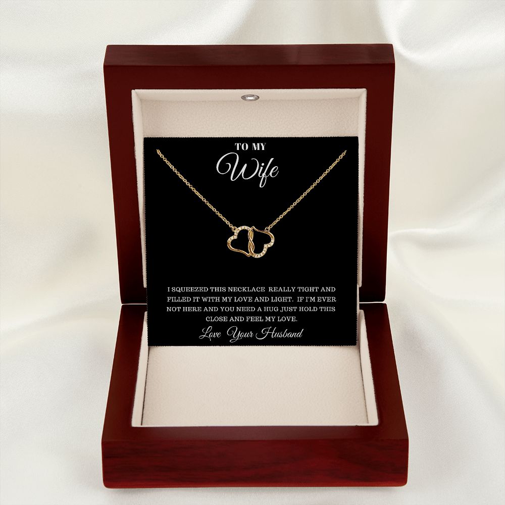 TO MY WIFE EVERLASTING LOVE