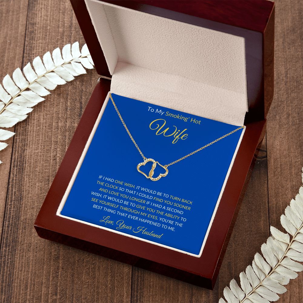 TO MY SMOKING HOT WIFE EVERLASTING LOVE