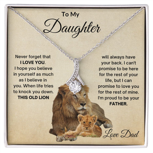 TO MY DAUGHTER OLD LION ALLURING BEAUTY