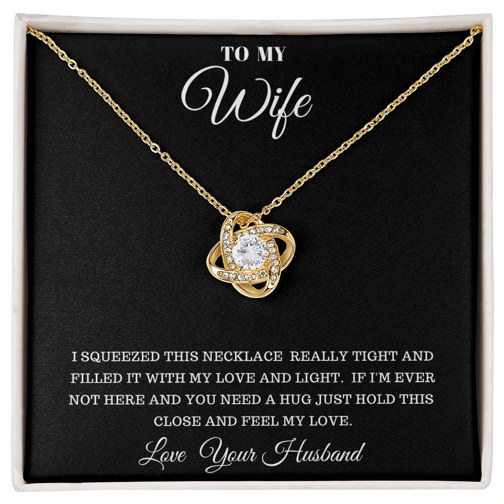 TO MY WIFE LOVE KNOT