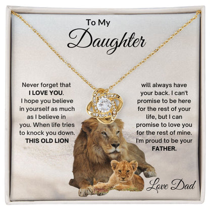 TO MY DAUGHTER OLD LION LOVE KNOT