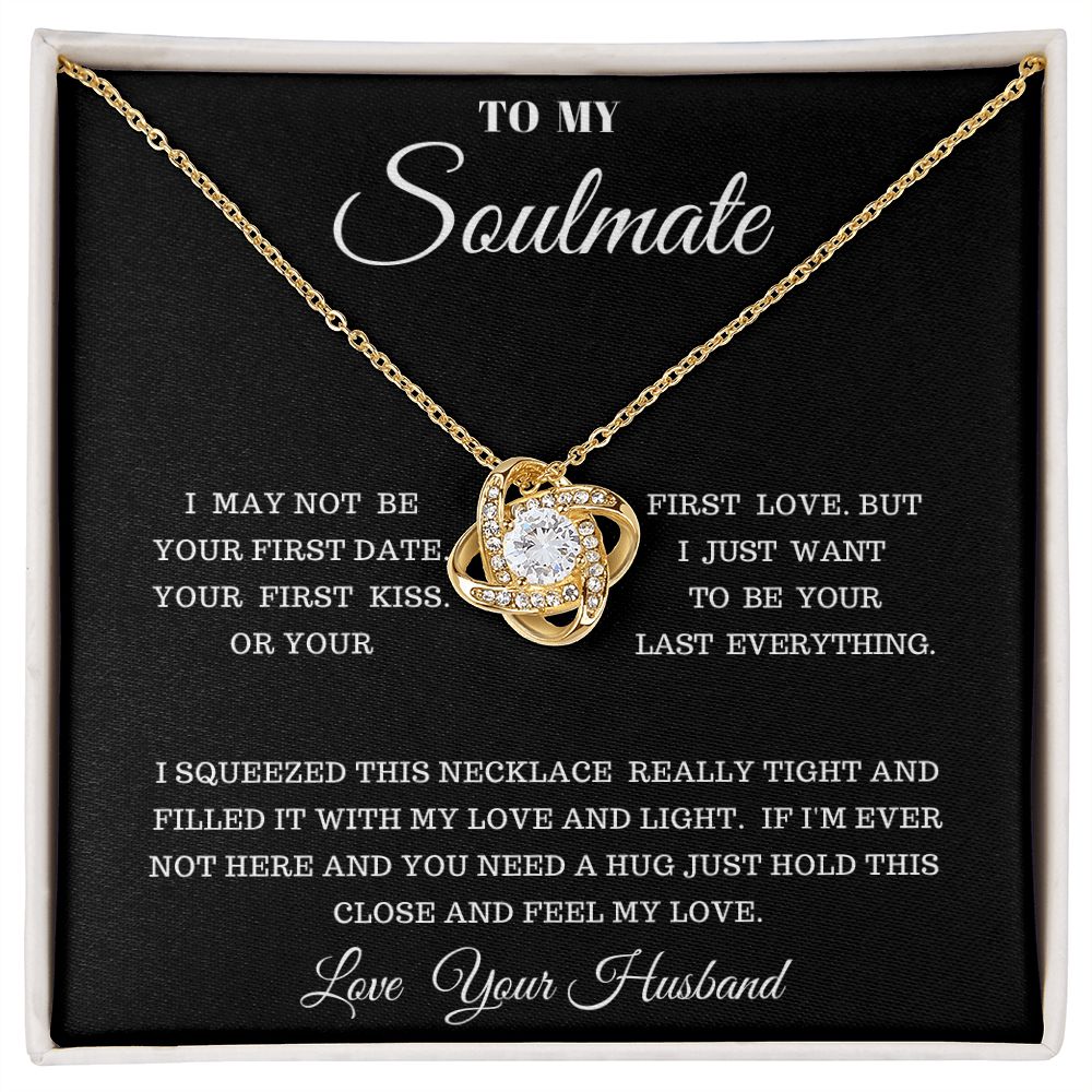 TO MY SOULMATE LOVE KNOT
