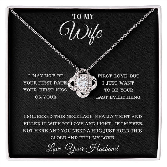 TO MY WIFE I LOVE KNOT