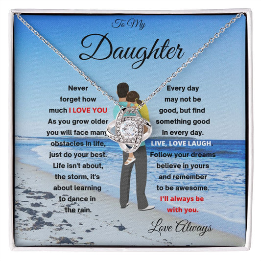 LOVE KNOT TO MY DAUGHTER ON THE BEACH