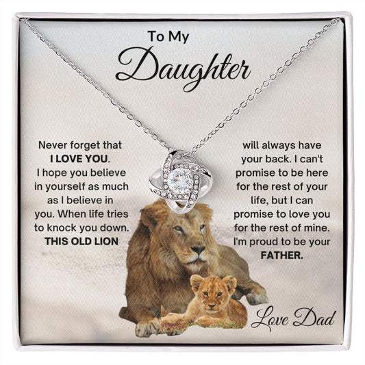 TO MY DAUGHTER OLD LION LOVE KNOT