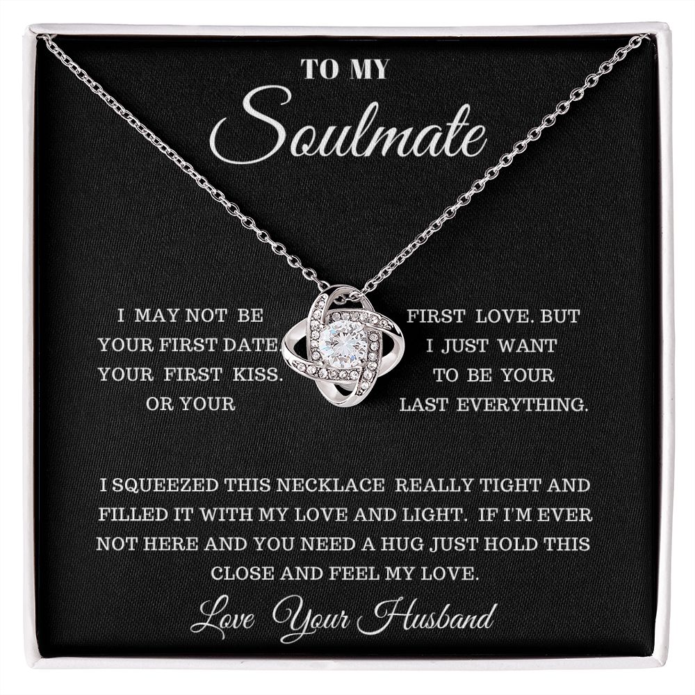 TO MY SOULMATE LOVE KNOT