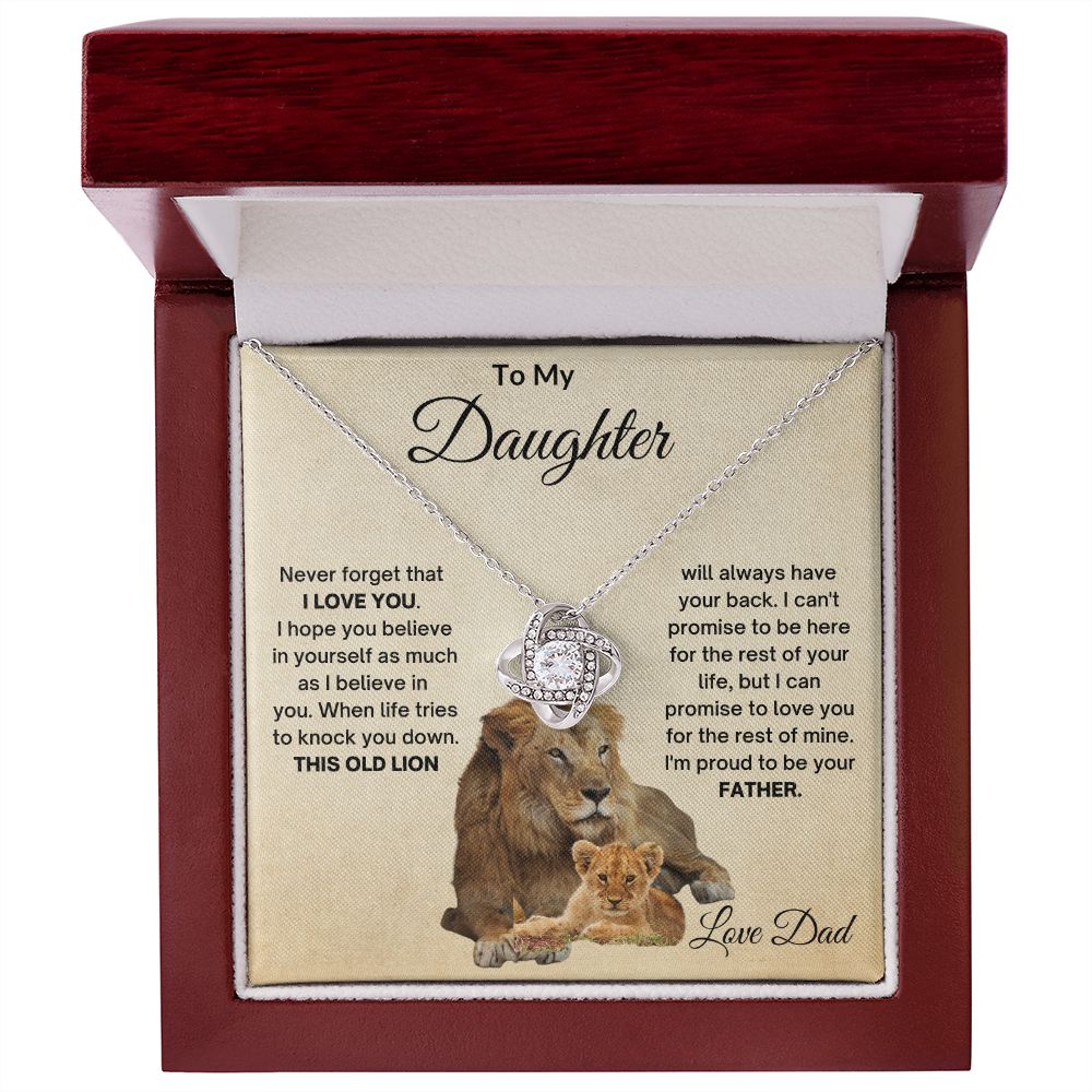 TO MY DAUGHTER OLD LION LOVE KNOT