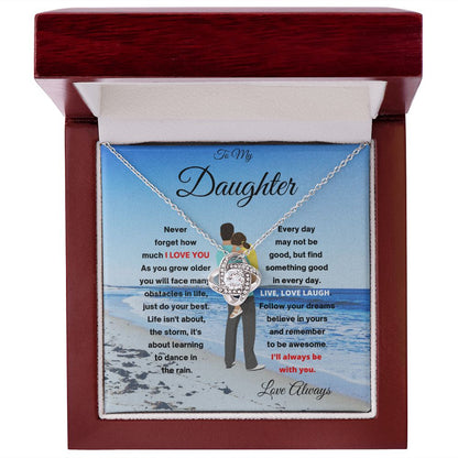 LOVE KNOT TO MY DAUGHTER ON THE BEACH