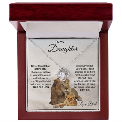 TO MY DAUGHTER OLD LION LOVE KNOT