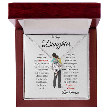 TO MY DAUGHTER WITH FATHER LOVE KNOT