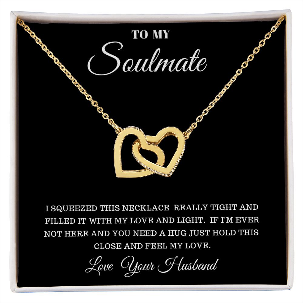 TO MY SOULMATE INTERLOCKING HEARTS