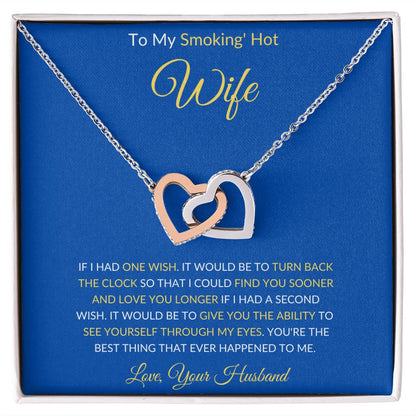 TO MY SMOKING HOT WIFE INTERLOCKING HEARTS