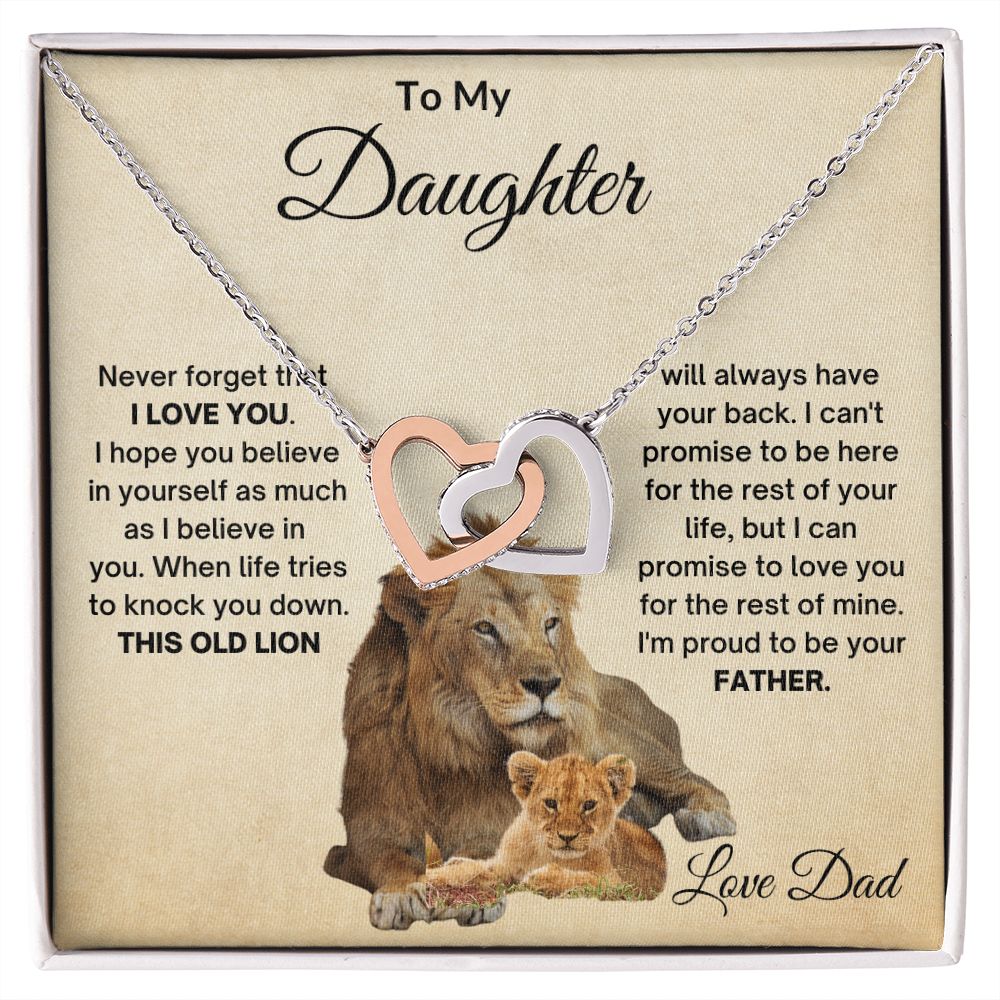 TO MY DAUGHTER OLD LION INTERLOCKING HEARTS