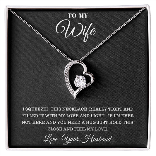 TO MY WIFE FOREVER LOVE