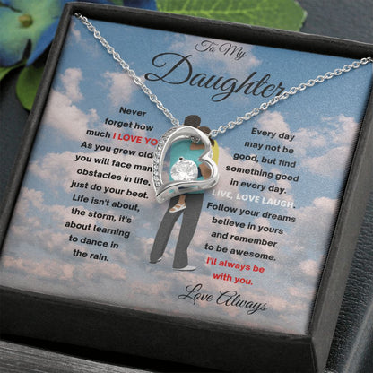 FOREVER LOVE TO MY DAUGHTER  WITH DAD CLOUDS