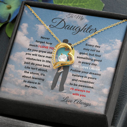 FOREVER LOVE TO MY DAUGHTER  WITH DAD CLOUDS